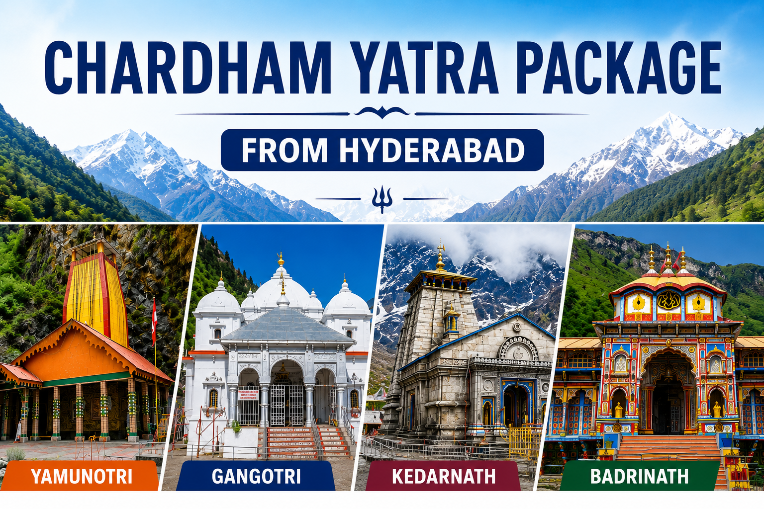 Char Dham Yatra Package From Hyderabad